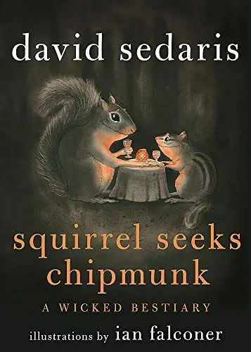 Produktbild: Squirrel Seeks Chipmunk: A Wicked Bestiary