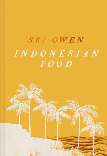 Produktbild: Sri Owen Indonesian Food: The spectacular cookbook from award-winning food writer Sri Owen, updated and revised with new recipes for 2025