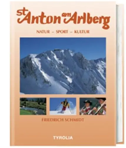 Produktbild: St. Anton am Arlberg: Kultur - Sport - Natur