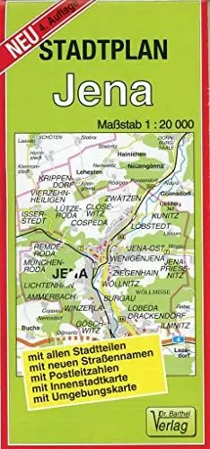Produktbild: Stadtplan Jena: 1:20000: Mit allen Stadtteilen, mit neuen Straßennamen, mit Postleitzahlen, mit Innenstadtkarte, mit Umgebungskarte