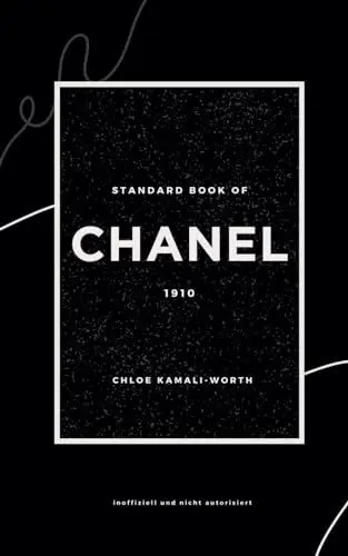 Produktbild: Standar Book of Chanel (Deutsche Version): Zeitlose Eleganz und Moderevolution (Standard book of (DE))