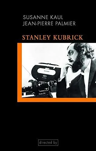 Produktbild: Stanley Kubrick. Einführung in seine Filme und Filmästhetik