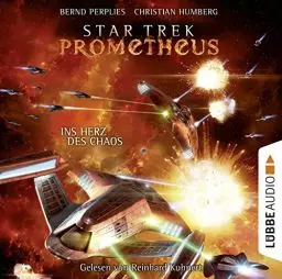 Produktbild: Star Trek Prometheus - Teil 3: Ins Herz des Chaos.
