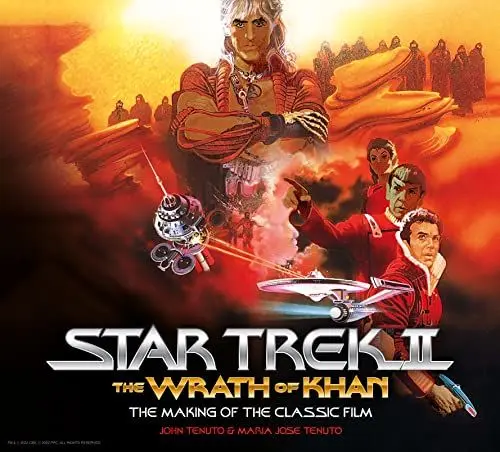 Produktbild: Star Trek: The Wrath of Khan·· The Making of the Classic Film (Star Trek, 2)