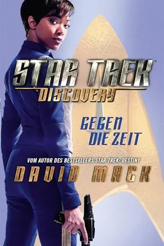 Produktbild: Star Trek - Discovery 1: Gegen die Zeit: Roman zur TV-Serie