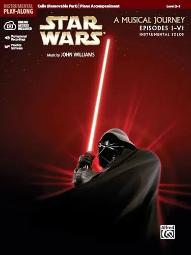 Produktbild: Star Wars: A Musical Journey - Episodes I - VI - Instrumental Solos: Cello / Piano Accompaniment (incl. Online Code) (Pop Instrumental Solo Series)