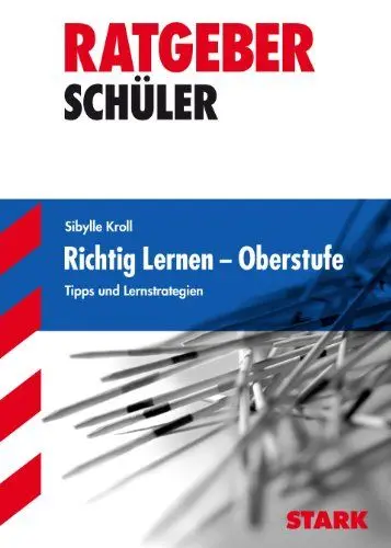 Produktbild: STARK Ratgeber Schüler Gymnasium - Richtig Lernen Oberstufe