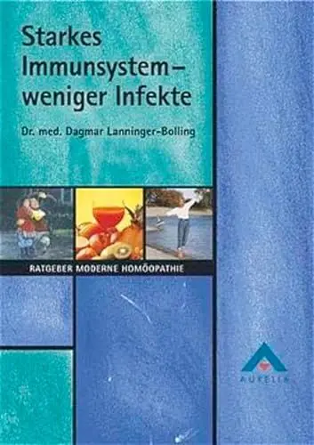 Produktbild: Starkes Immunsystem - weniger Infekte
