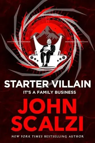 Produktbild: Starter Villain: A turbo-charged tale of supervillains, minions and a hidden volcano lair . . .