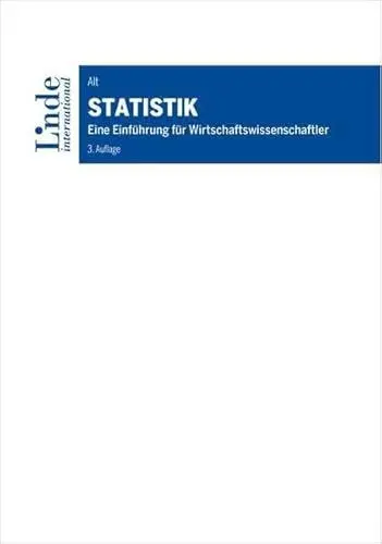 Produktbild: Statistik: Eine Einführung für Wirtschaftswissenschaftler (Linde Lehrbuch)