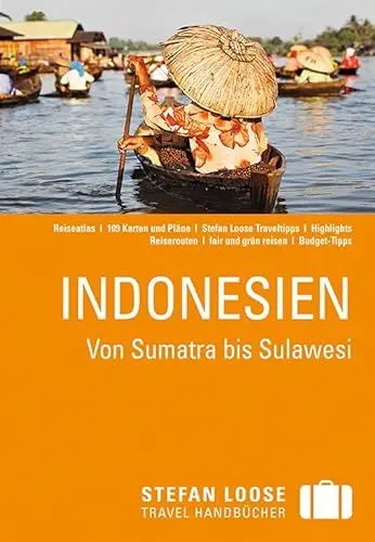 Produktbild: Stefan Loose Reiseführer Indonesien, Von Sumatra bis Sulawesi: mit Reiseatlas