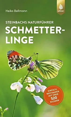 Produktbild: Steinbachs Naturführer Schmetterlinge: Einfach bestimmen mit über 520 Bildern