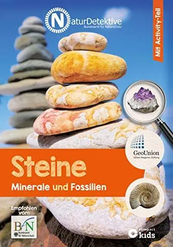Produktbild: Steine, Minerale & Fossilien: Mit Activity-Teil (Naturdetektive: Wissen und Beschäftigung für kleine Naturforscher ab 6 Jahren)