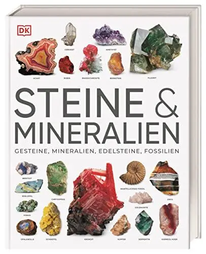 Produktbild: Steine & Mineralien: Über 500 faszinierende Gesteine, Minerale, Edelsteine und Fossilien. Mit mehr als 1200 spektakulären Farbfotos