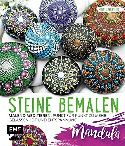 Produktbild: Steine bemalen – Mandala – Band 1: Malend meditieren: Punkt für Punkt zu mehr Gelassenheit und Entspannung