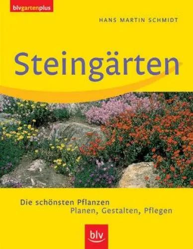 Produktbild: Steingärten: Die schönsten Pflanzen. Planen, Gestalten, Pflegen