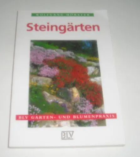 Produktbild: Steingärten: Richtig anlegen, bepflanzen, pflegen