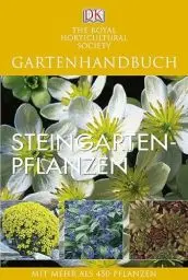 Produktbild: Steingartenpflanzen: Mit mehr als 450 Pflanzen: Mit mehr als 450 Pflanzen. Hrsg.: The Royal Horticultural Society
