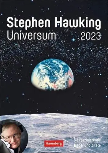 Produktbild: Stephen Hawking - Universum Wochenplaner 2023. Spannender Wandkalender mit 53 faszinierenden Bildern und Zitaten. Terminkalender 2023 für die Wand. 25x36 cm.: 53 faszinierende Bilder und Zitate