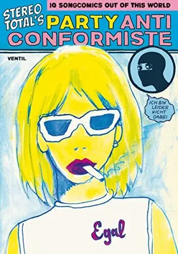 Produktbild: Stereo Total’s Party Anticonformiste: 10 Songcomics