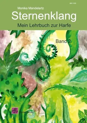 Produktbild: Sternenklang: Mein Lehrbuch zur Harfe Band 2 (Noten für Folkharfe: Musik für Harfe)