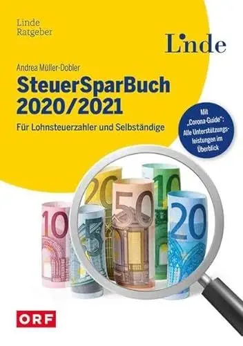 Produktbild: SteuerSparBuch 2020/2021: Für Lohnsteuerzahler und Selbständige (Ausgabe Österreich)