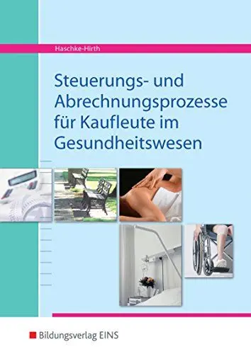 Produktbild: Steuerungs- und Abrechnungsprozesse für Kaufleute im Gesundheitswesen: Schülerband