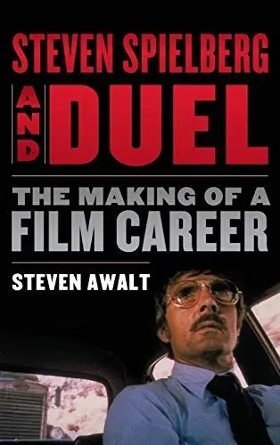 Produktbild: Steven Spielberg and Duel: The Making of a Film Career