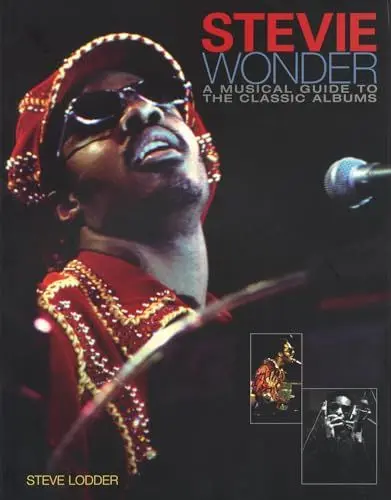 Produktbild: Stevie Wonder - A Musical Guide to the Classic Albums