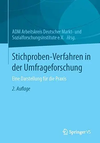 Produktbild: Stichproben-Verfahren in der Umfrageforschung: Eine Darstellung für die Praxis