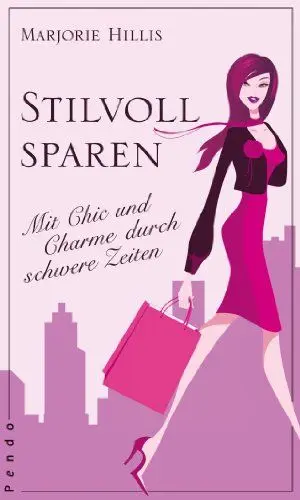 Produktbild: Stilvoll sparen: Mit Chic und Charme durch schwere Zeiten