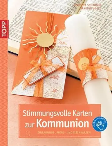 Produktbild: Stimmungsvolle Karten zur Kommunion: Einladungs-, Menü- und Tischkarten. Mit Vorlagenbogen und Einsteckhüllen