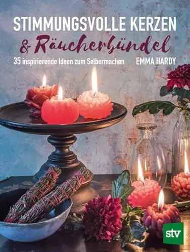 Produktbild: Stimmungsvolle Kerzen & Räucherbündel: 35 inspirierende Ideen zum Selbermachen