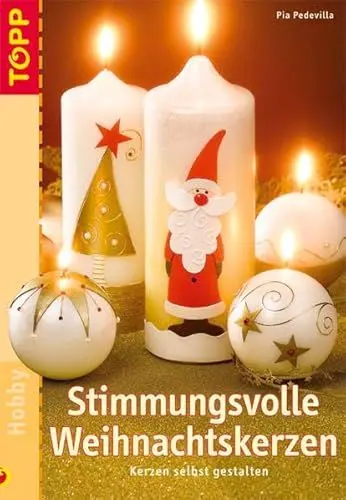Produktbild: Stimmungsvolle Weihnachtskerzen: Kerzen selbst gestalten. Mit perforierten Vorlagenbogen und Einsteckhüllen