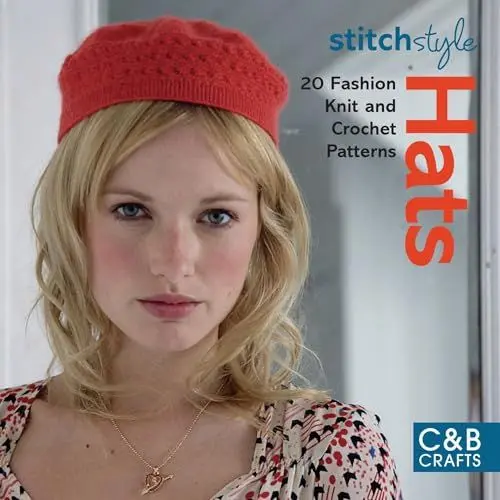 Produktbild: Stitch Style Hats: 20 fashion knit and crochet patterns