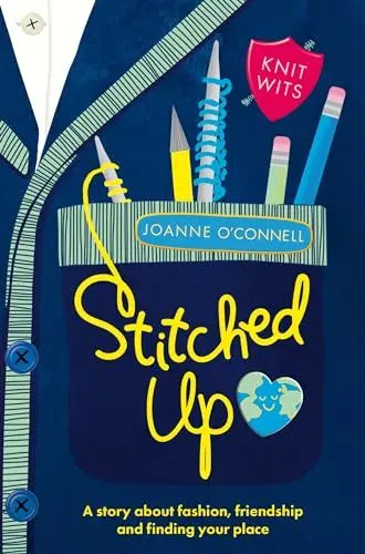 Produktbild: Stitched Up: A story about fashion, friendship and finding your place in a new school