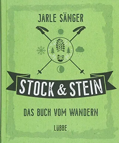 Produktbild: Stock & Stein. Das Buch vom Wandern: Tipps, Touren und Wissen für das ganze Jahr