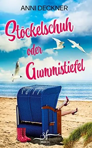 Produktbild: Stöckelschuh oder Gummistiefel: Ein Sylt-Roman