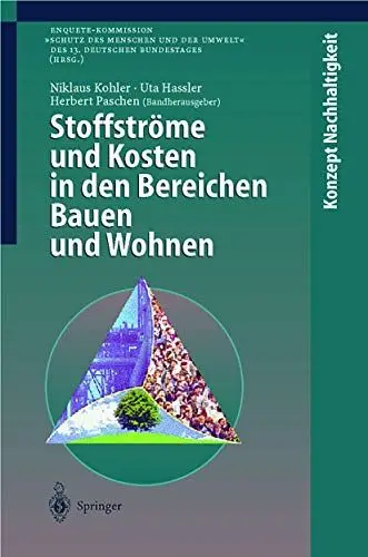 Produktbild: Stoffströme und Kosten in den Bereichen Bauen und Wohnen (Konzept Nachhaltigkeit)