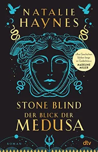 Produktbild: STONE BLIND – Der Blick der Medusa: Roman | Der Medusa-Mythos neu erzählt – »klug, fesselnd, kompromisslos!« (Margaret Atwood, auf Twitter)