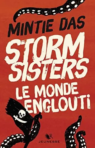 Produktbild: Storm Sisters - tome 1 Le monde englouti (01)