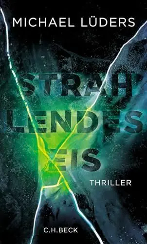 Produktbild: Strahlendes Eis: Thriller