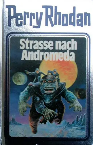 Produktbild: Straße nach Andromeda. Perry Rhodan 21. (Perry Rhodan Silberband, Band 21)