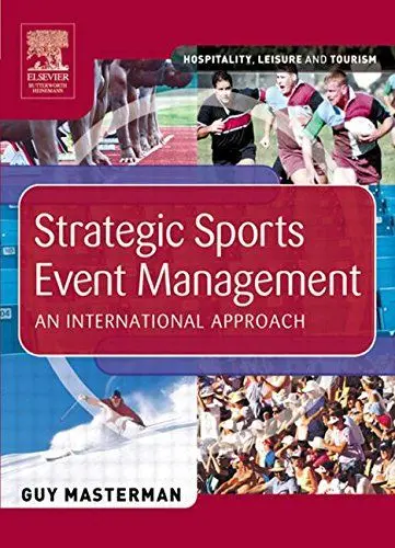 Produktbild: Strategic Sports Event Management: An International Approach (Hospitality, Leisure and Tourism)