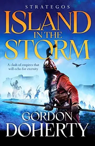 Produktbild: Strategos: Island in the Storm: A gripping Byzantine epic (Strategos, 3, Band 3)