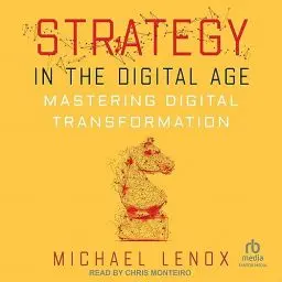 Produktbild: Strategy in the Digital Age: Mastering Digital Transformation