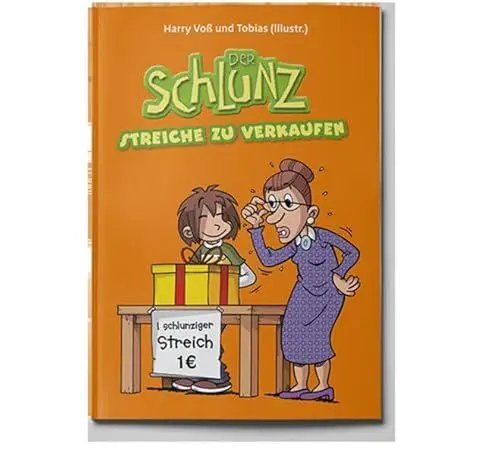 Produktbild: Streiche zu verkaufen: Schlunz-Comic (Der Schlunz)