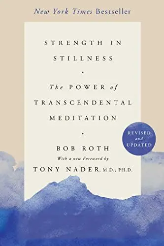 Produktbild: Strength in Stillness: The Power of Transcendental Meditation