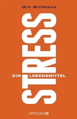 Produktbild: Stress: Ein Lebensmittel