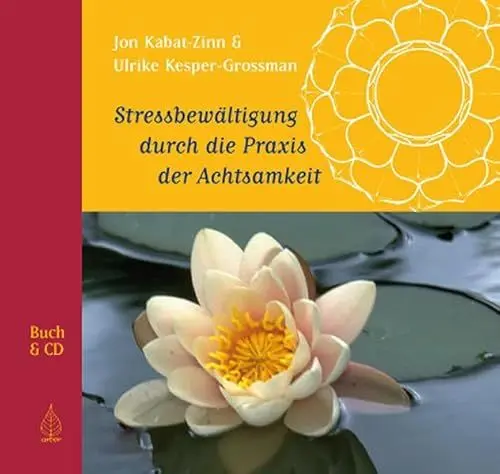 Produktbild: Stressbewältigung durch die Praxis der Achtsamkeit